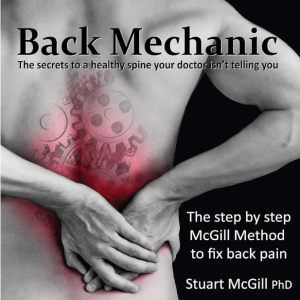 Tóm tắt cuốn sách Back Mechanic Dr Stuart McGill