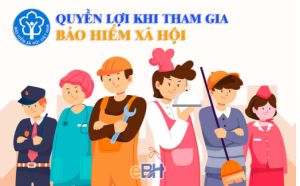Quyền lợi của người lao động bảo hiểm xã hội
